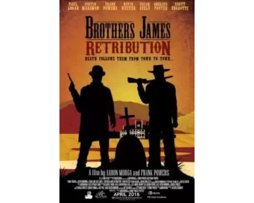 Brothers James: Retribution  (фильм 2023) смотреть онлайн