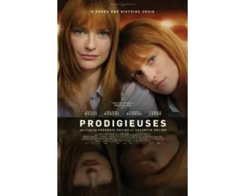 Prodigieuses  (фильм 2024) смотреть онлайн