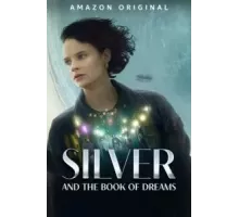 Silber und das Buch der Träume (2023)