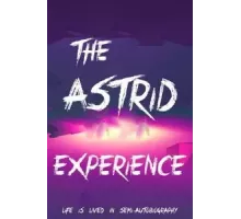The Astrid Experience (2023)