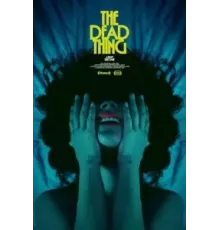 The Dead Thing (2024)