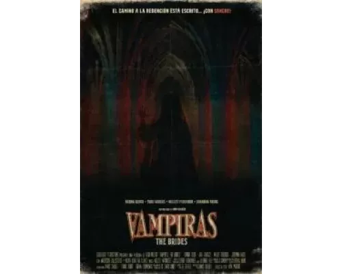 Vampiras: The Brides  (фильм 2022) смотреть онлайн