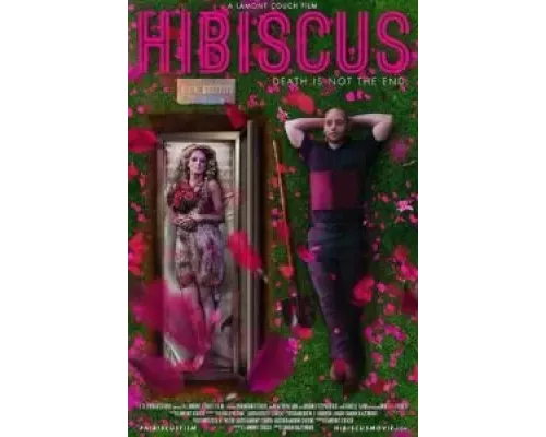 Гибискус  (фильм 2018) смотреть онлайн