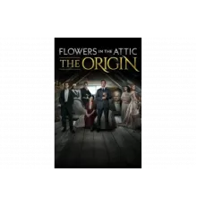 Цветы на чердаке: Начало   сериал
