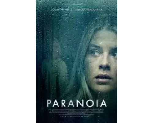 Паранойя  (фильм 2024) смотреть онлайн
