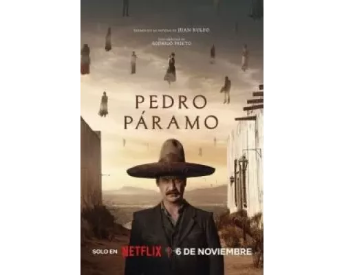 Педро Парамо  (фильм 2024) смотреть онлайн